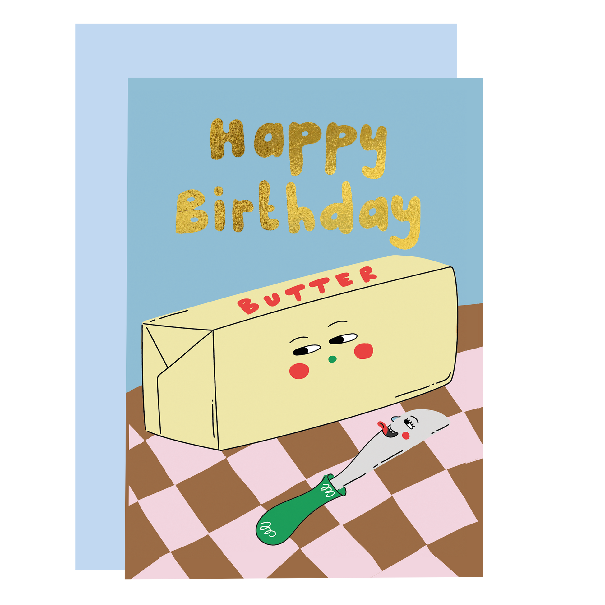 Butter Me Up Birthday Card