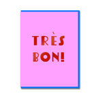 Très Bon Greeting Card