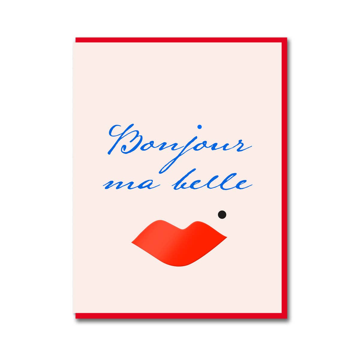 Bonjour Ma Belle Greeting Card