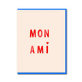Mon Ami Greeting Card