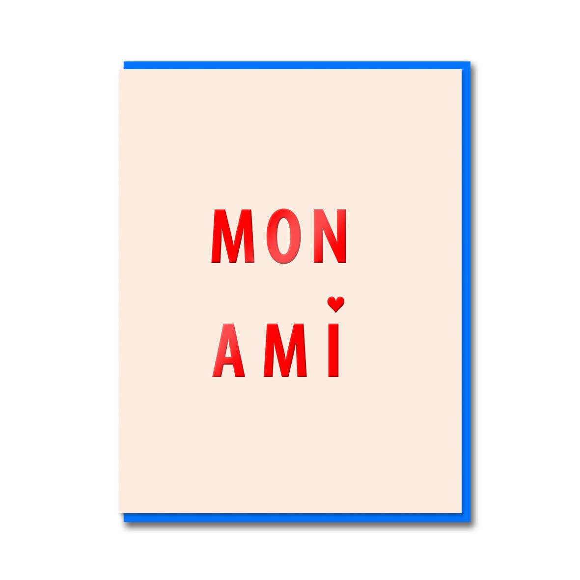 Mon Ami Greeting Card