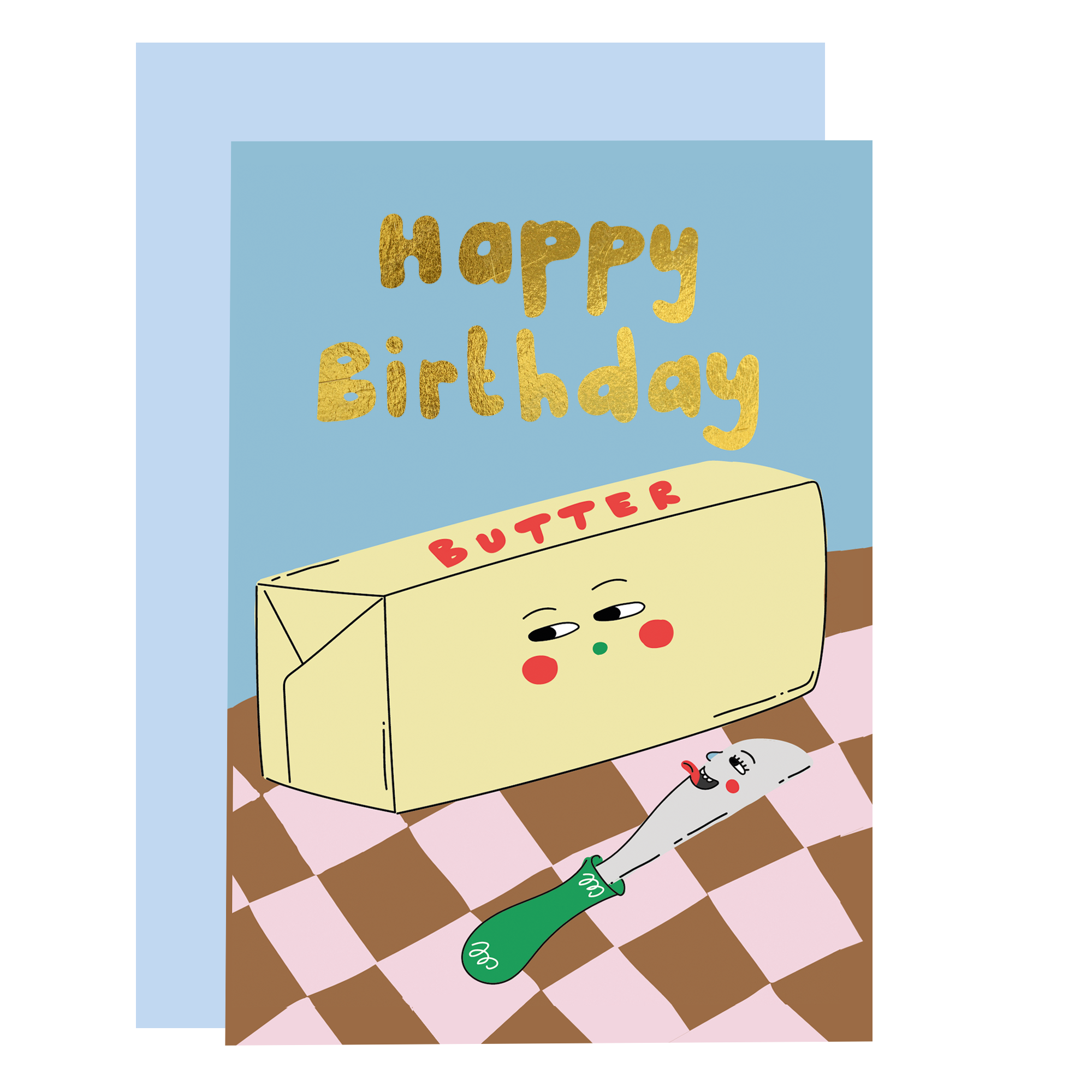 Butter Me Up Birthday Card