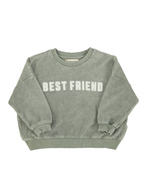 Best Friend Green Terry Sweatshirt