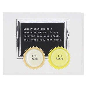 I'm Taken Badge Card